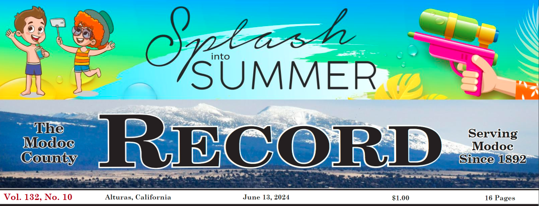 Modoc County Record E-edition: Jun 13th, 2024 - Modoc Record